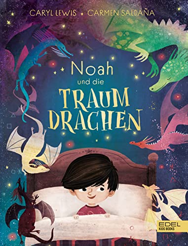 Noah und die Traumdrachen: Magisches Bilderbuch für Kinder ab 3 zum Thema Freunde finden und Schüchternheit überwinden